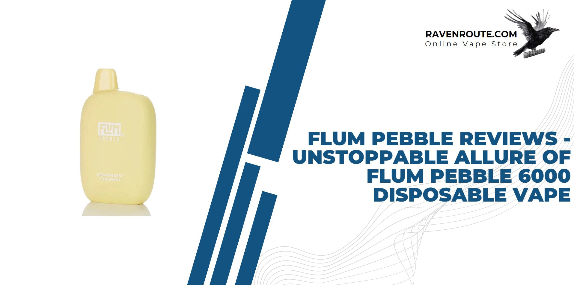 Flum Pebble 6000 Reviews - Unstoppable Allure of Flum Pebble 6000 Disposable Vape