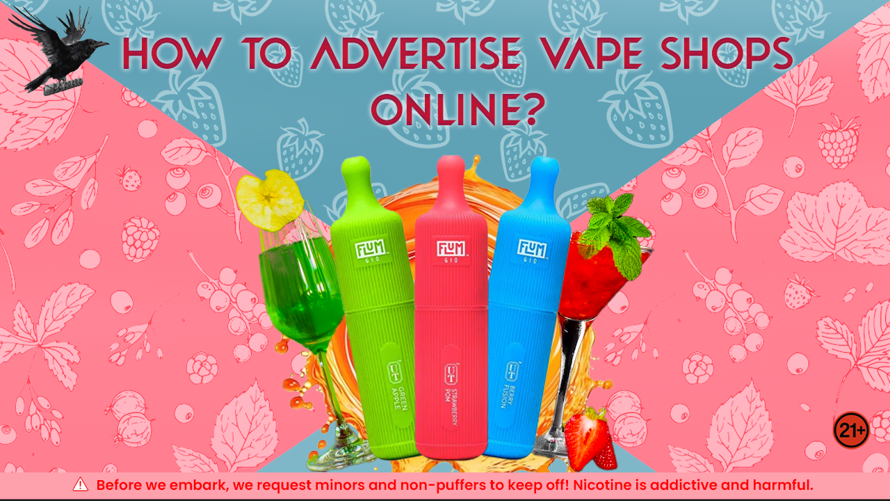 How to Advertise Vape Shops Online?