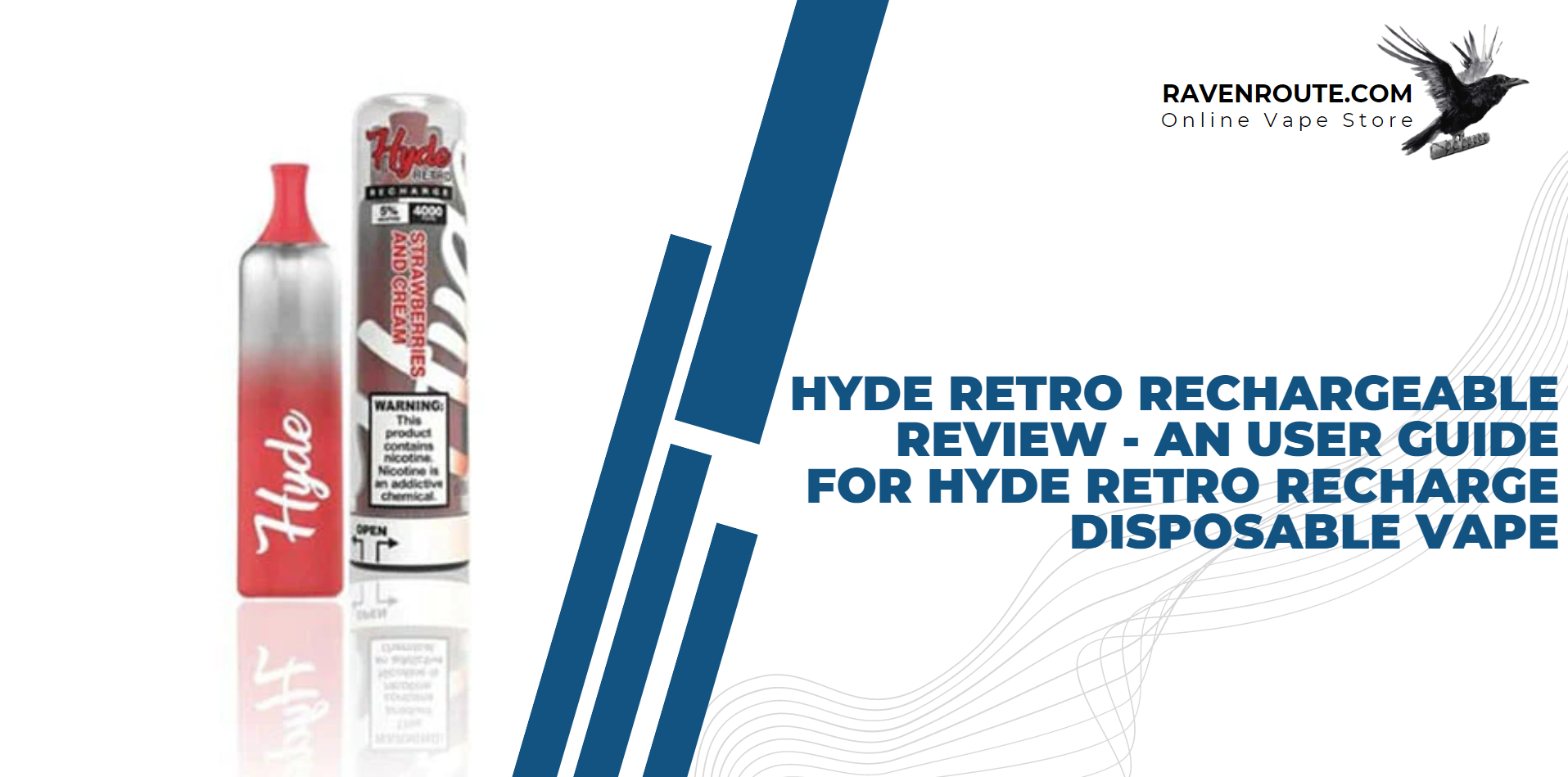 Hyde Retro Rechargeable Review - An User Guide for Hyde Retro Disposable Vape
