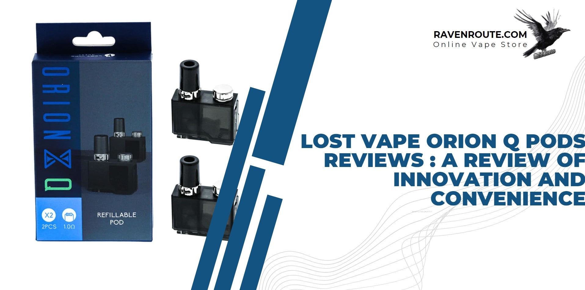 Lost Vape Orion Q Pods Reviews: A Review of Innovation and Convenience