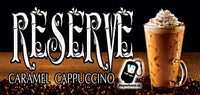 Thumbnail for Reserve Caramel Cappuccino Flavored EJuice!